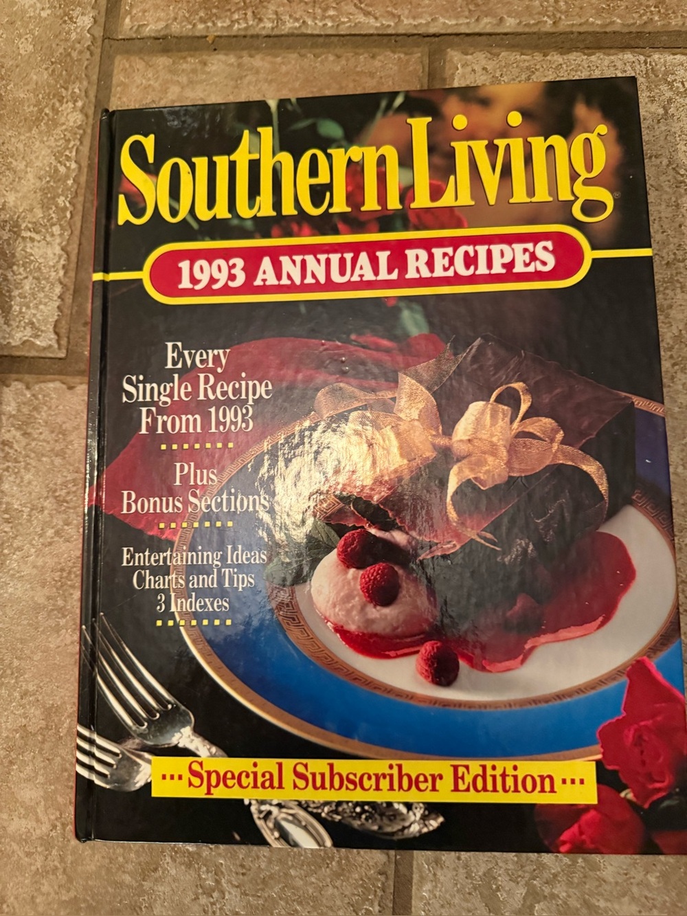 Southern Living 1993 Annual Recipes Cookbook Special Subscriber Edition